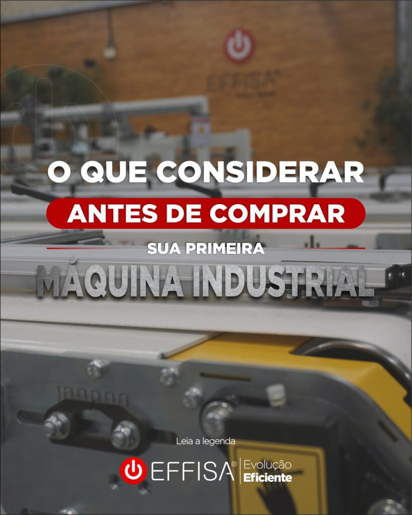 O que considerar antes de comprar sua primeira máquina industrial